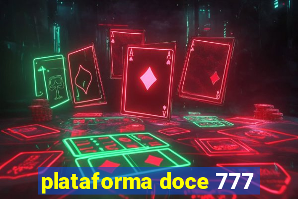 plataforma doce 777